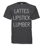 Lattes Lipstick Lumber